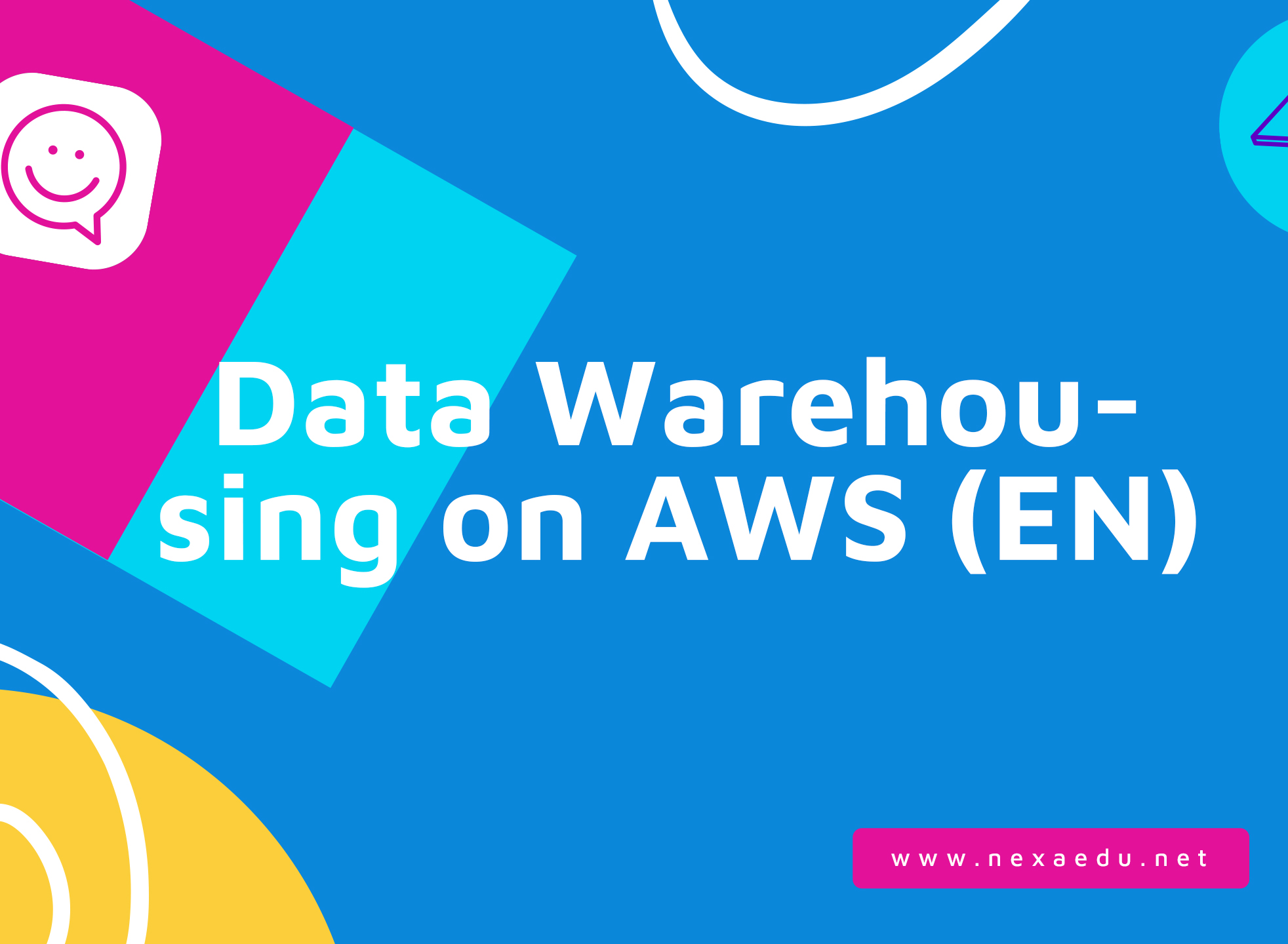 Data Warehousing on AWS (EN)